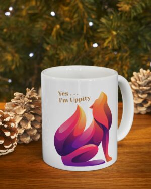 MUG: "Yes, I'm Uppity" Colorful Coffee Mug (11oz)